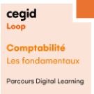 Comptabilité - Les fondamentaux - Cegid Loop